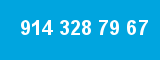 914 328 79 67
